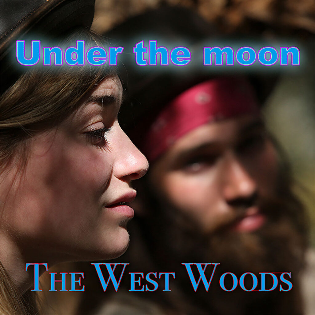 The West Woods | Under The Moon