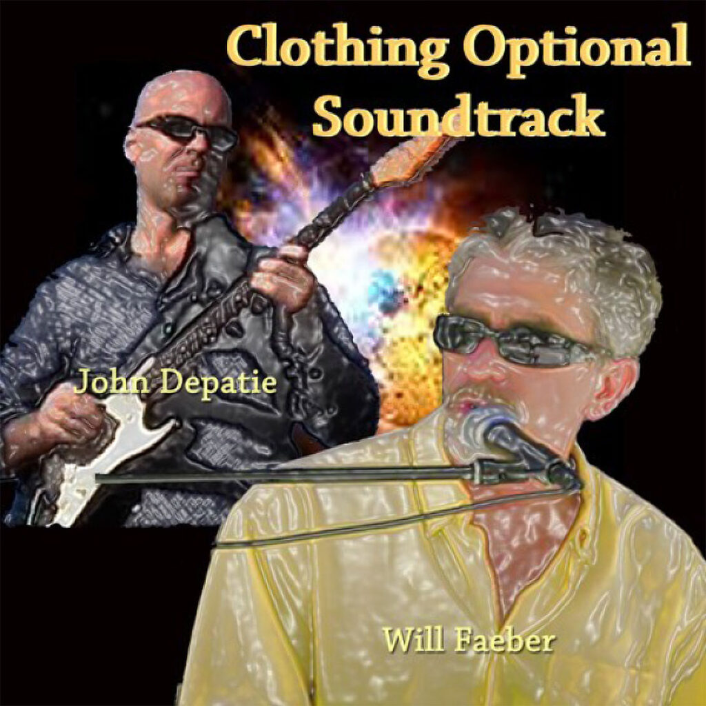 Will Faerber | Clothing Optional Soundtrack